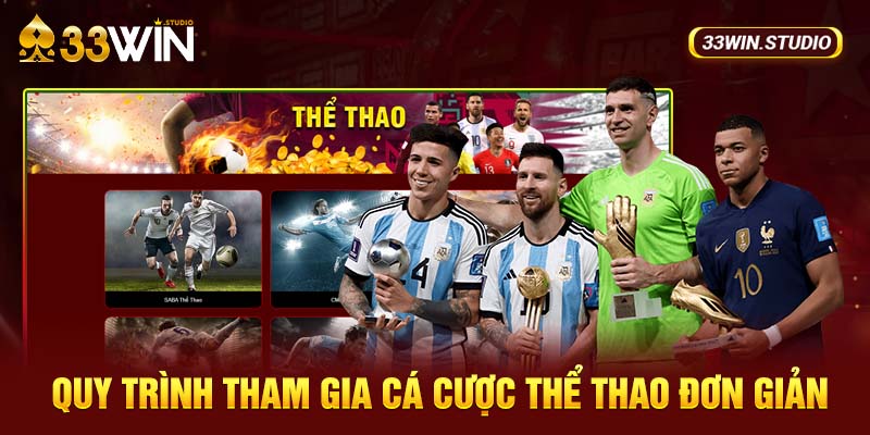 Quy trình tham gia cá cược thể thao đơn giản